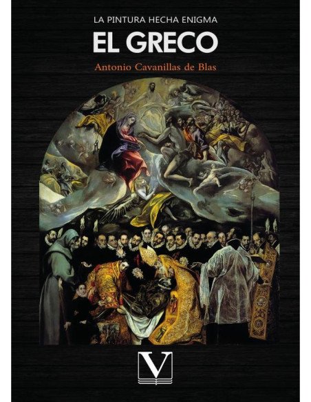 La pintura hecha enigma: El Greco