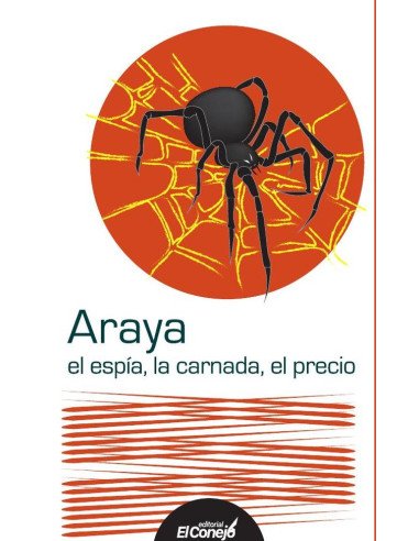 El espía, la carnada, el precio