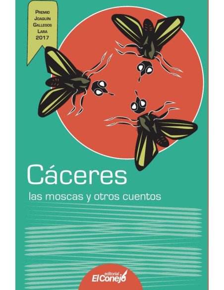 Las moscas y otros cuentos