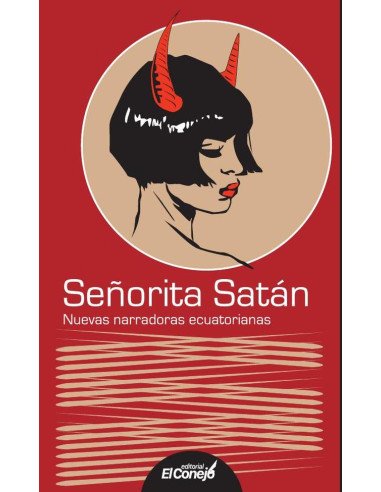 Señorita Satán:Nuevas narradoras ecuatorianas