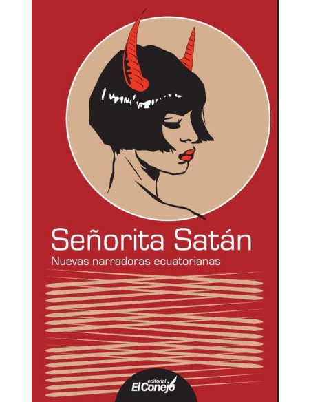 Señorita Satán:Nuevas narradoras ecuatorianas
