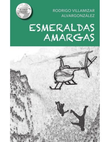 Esmeraldas amargas