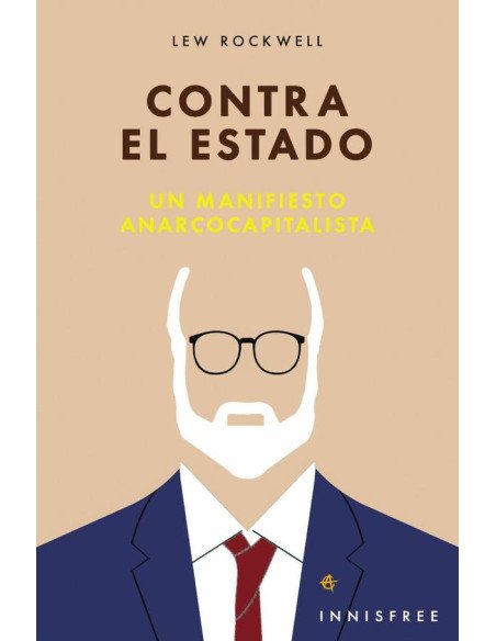 Contra el estado:MANIFIESTO ANARCOCAPITALISTA