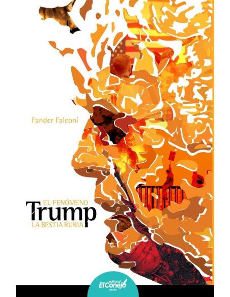 El fenómeno Trump:La bestia rubia