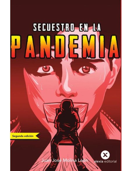 Secuestro en la pandemia
