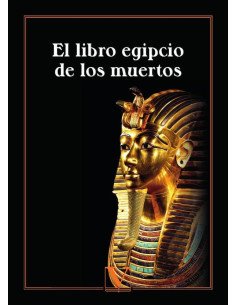 El libro egipcio de los muertos