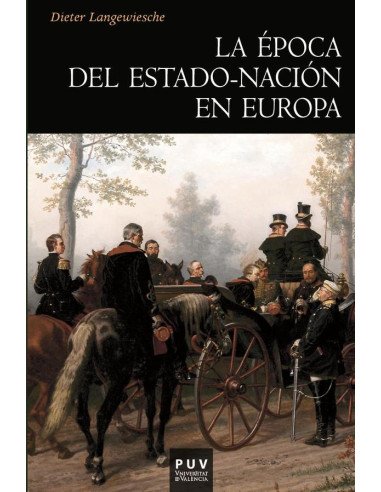 La Época del Estado-Nación en Europa