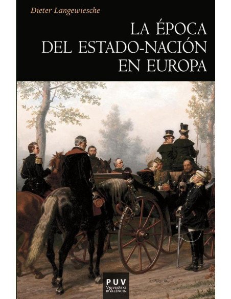 La Época del Estado-Nación en Europa