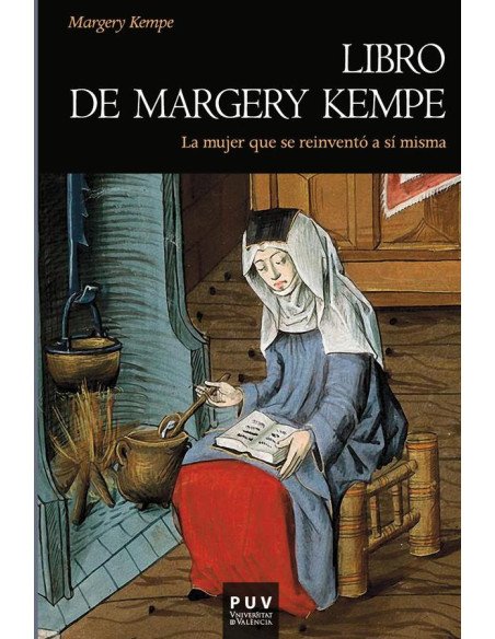 Libro de Margery Kempe:La mujer que se reinventó a sí misma