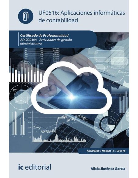 Aplicaciones informáticas de contabilidad. ADGD0308 - Actividades de gestión administrativa