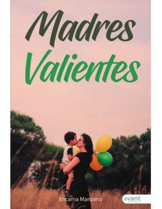 Madres valientes