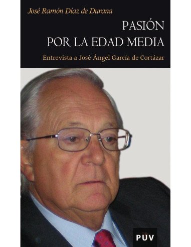Pasión por la Edad Media:Entrevista a José Ángel García de Cortázar