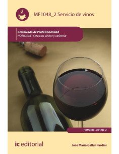 Servicio de vinos. HOTR0508 - Servicios de Bar y Cafetería