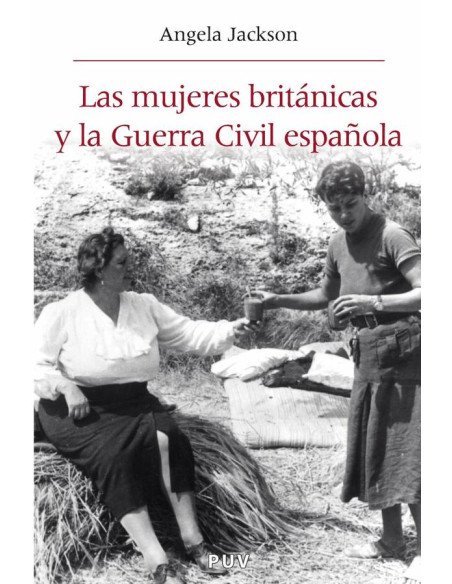 Las mujeres británicas y la Guerra Civil española