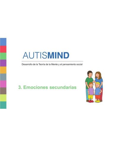 Autismind 3:EMOCIONES SECUNDARIAS.