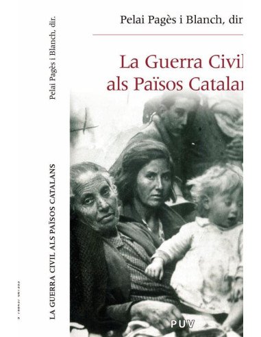 La Guerra Civil als Països Catalans (1936-1939)