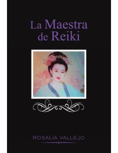La maestra de Reiki