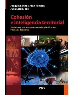 Cohesión e inteligencia territorial:Dinámicas y procesos para una mejor planificación y toma de decisiones