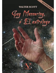 Guy Mannering, ó El astrólogo