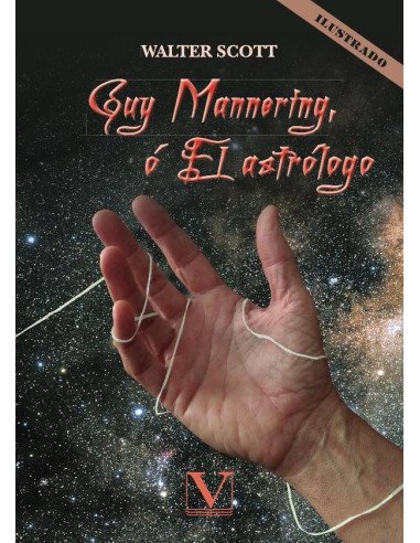 Guy Mannering, ó El astrólogo