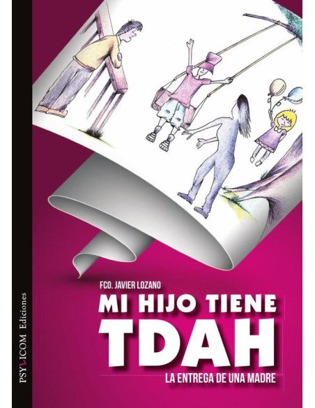 Mi hijo tiene tdah.:LA ENTREGA DE UNA MADRE