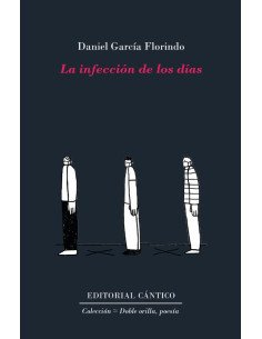 La infección de los días
