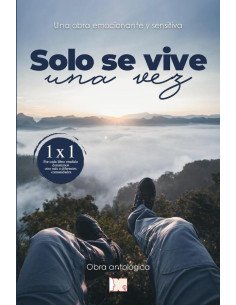 Solo se vive una vez