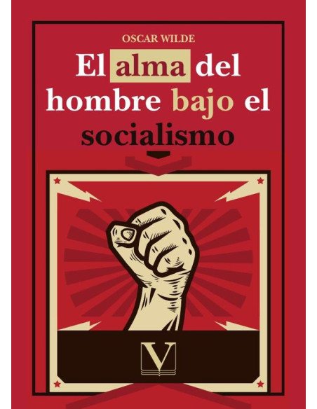 El alma del hombre bajo el socialismo