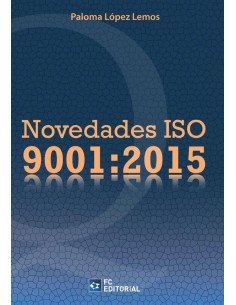 Novedades ISO 9001:2015
