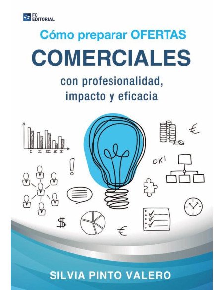 Cómo preparar ofertas comerciales con profesionalidad, impacto y eficacia