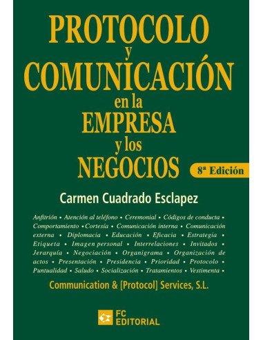 Protocolo y comunicación en la empresa y los negocios