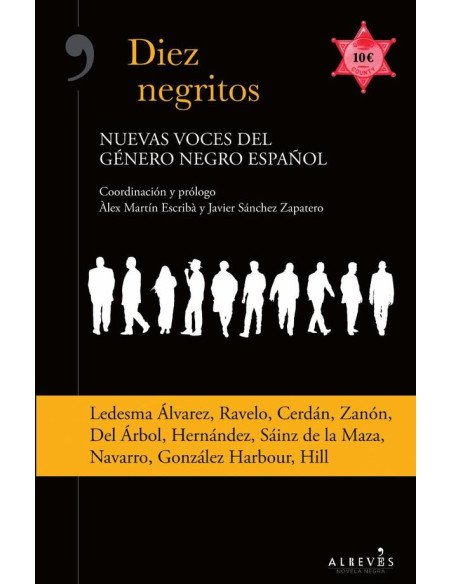 Diez negritos. Nuevas voces del género negro español