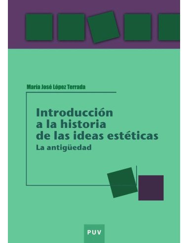 Introducción a la historia de las ideas estéticas:La antigüedad