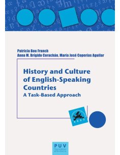 History and Culture of English-Speaking Countries:A task-Based Approach