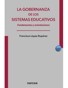 La gobernanza de los sistemas educativos:Fundamentos y orientaciones