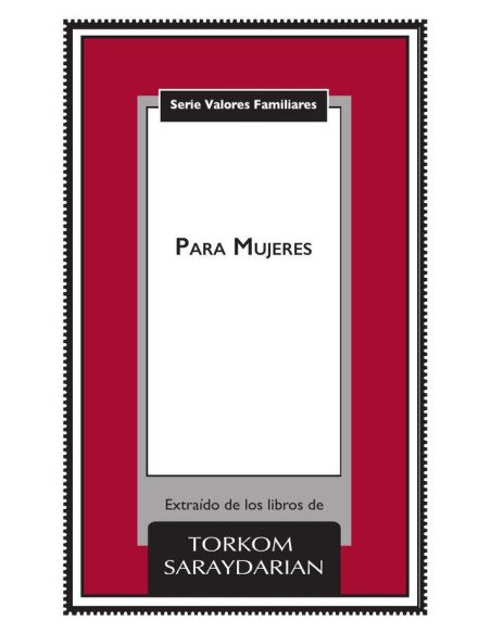 Valores familiares: Para Mujeres