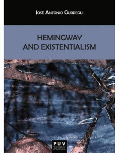 Hemingway and Existentialism