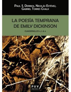 La poesía temprana de Emily Dickinson:Cuadernillos 4, 5 & 6