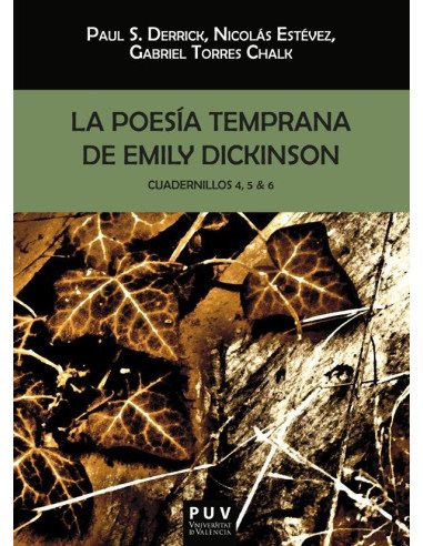 La poesía temprana de Emily Dickinson:Cuadernillos 4, 5 & 6