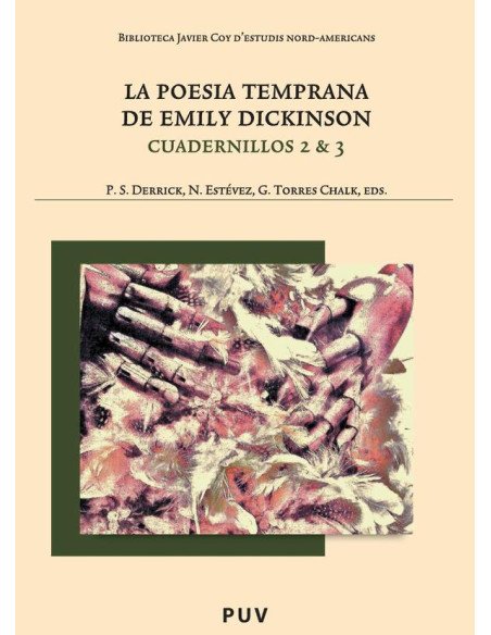 La poesía temprana de Emily Dickinson:Cuadernillos 2 & 3