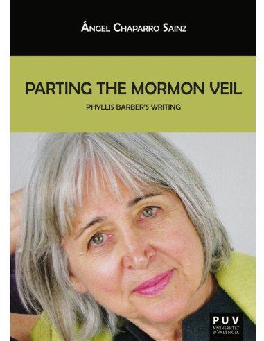 Parting the Mormon Veil:Phyllis Barber''s Writing