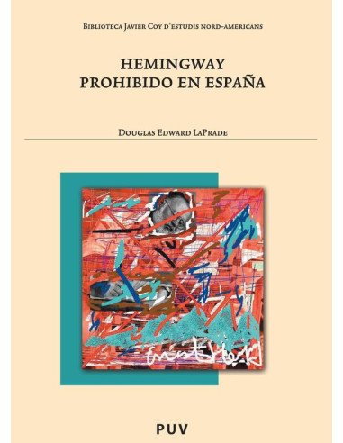 Hemingway prohibido en España