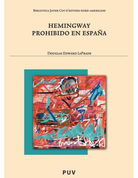 Hemingway prohibido en España