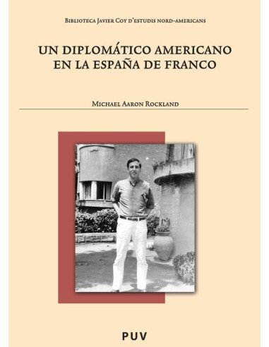 Un diplomático americano en la España de Franco