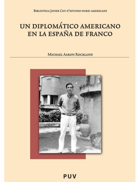 Un diplomático americano en la España de Franco