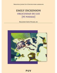 Emily Dickinson:Oblicuidad de luz (95 poemas)