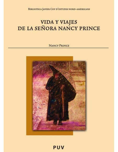 Vida y viajes de la señora Nancy Prince