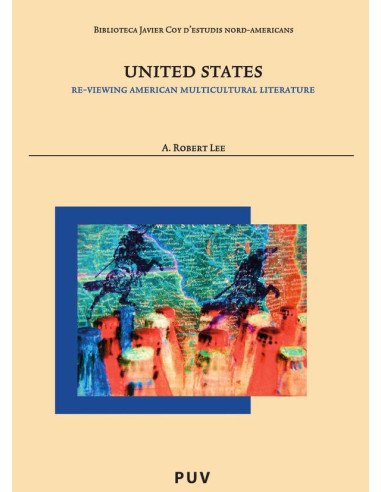 United States:Re-Viewing American Multicultural Literature