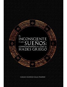 El inconsciente y los sueños: correspondencia con el Hades griego