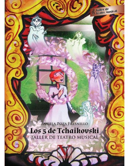 Los 5 de Tchaikovski:Taller de teatro musical
